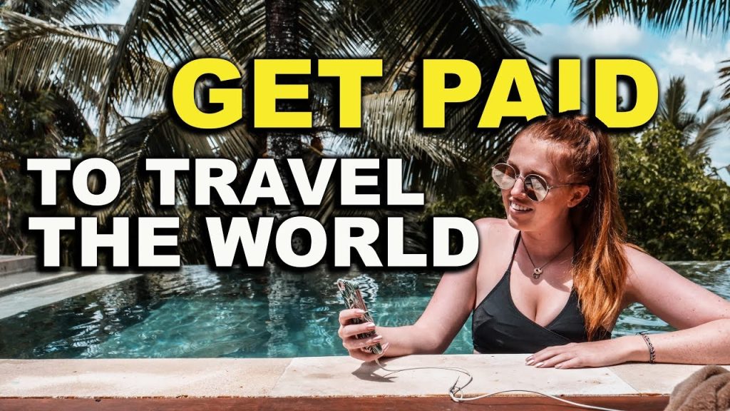 I Want to Travel the World and Get Paid