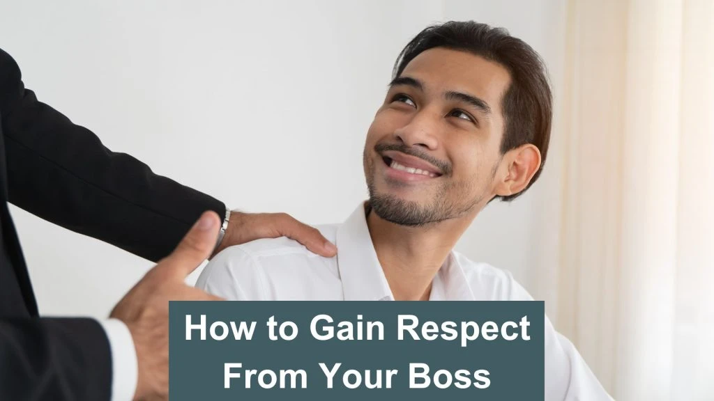 How to Treat Your Boss with Respect